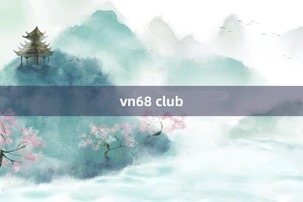 vn68 club