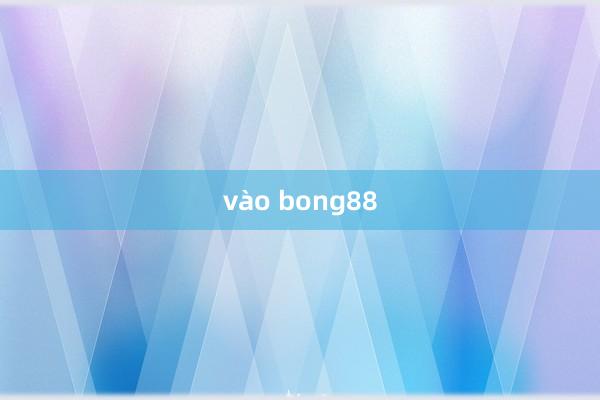 vào bong88