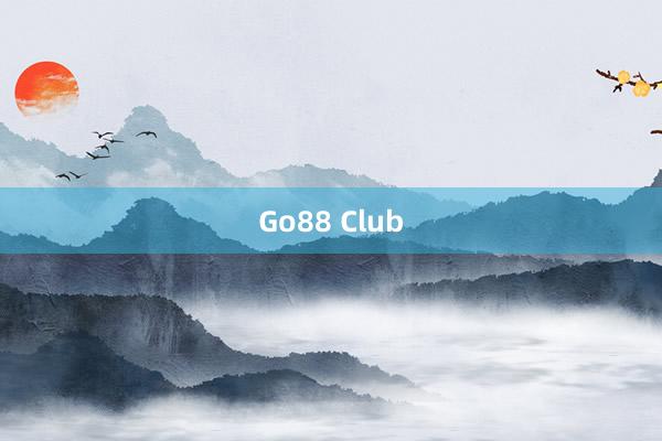 Go88 Club