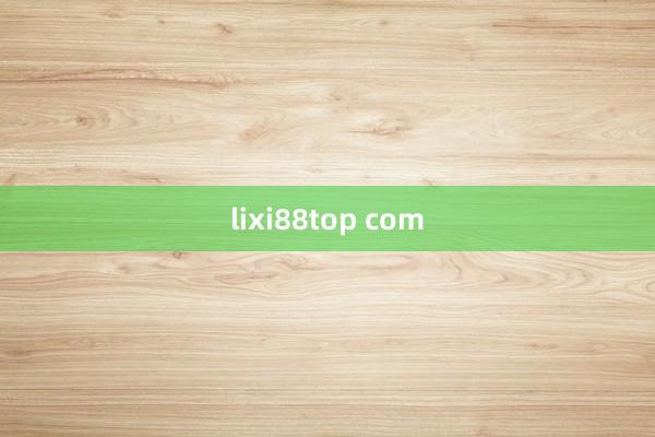 lixi88top com