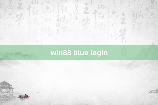 win88 blue login