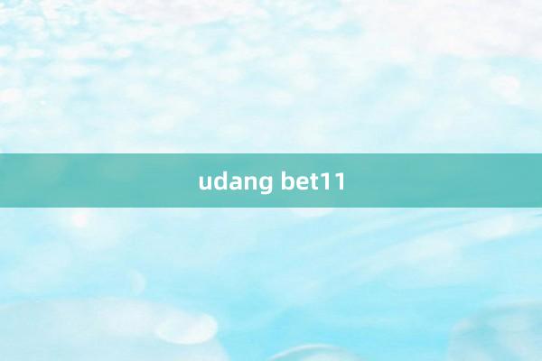 udang bet11