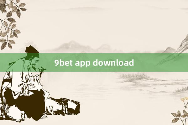 9bet app download