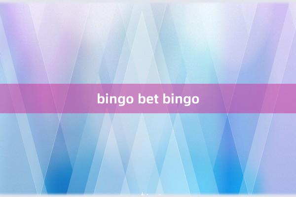 bingo bet bingo