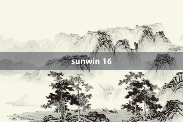 sunwin 16