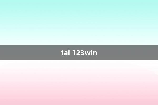 tai 123win