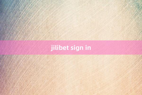 jilibet sign in